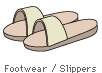 Footwear / Slippers