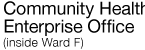 Community Healthcare Enterprise Office (inside Ward F)